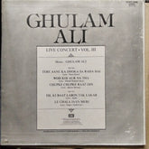 Ghulam Ali  - Live Concert • Vol. III (Vinyl)
